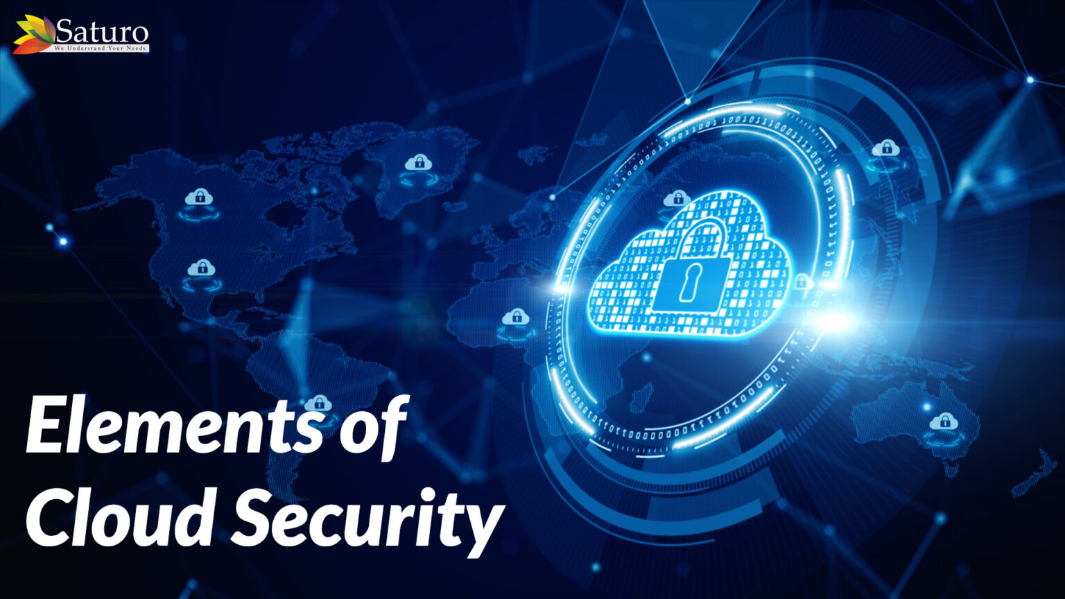 Elements Of Cloud Security | NetSuite Blog | Saturotech